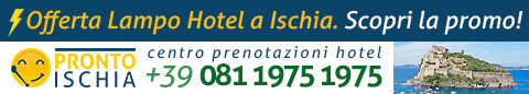 Offerta Lampo Hotel 4 stelle Premium - Offerte Ischia